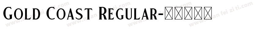 Gold Coast Regular字体转换